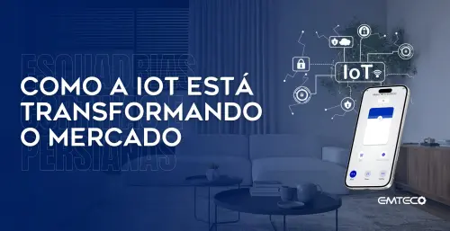como a IOT está transformando o mercado