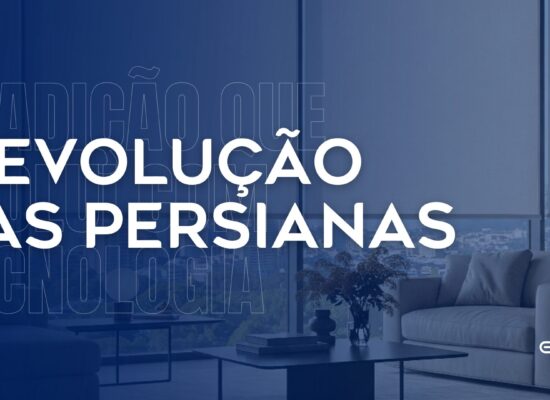 a evolução das persianas